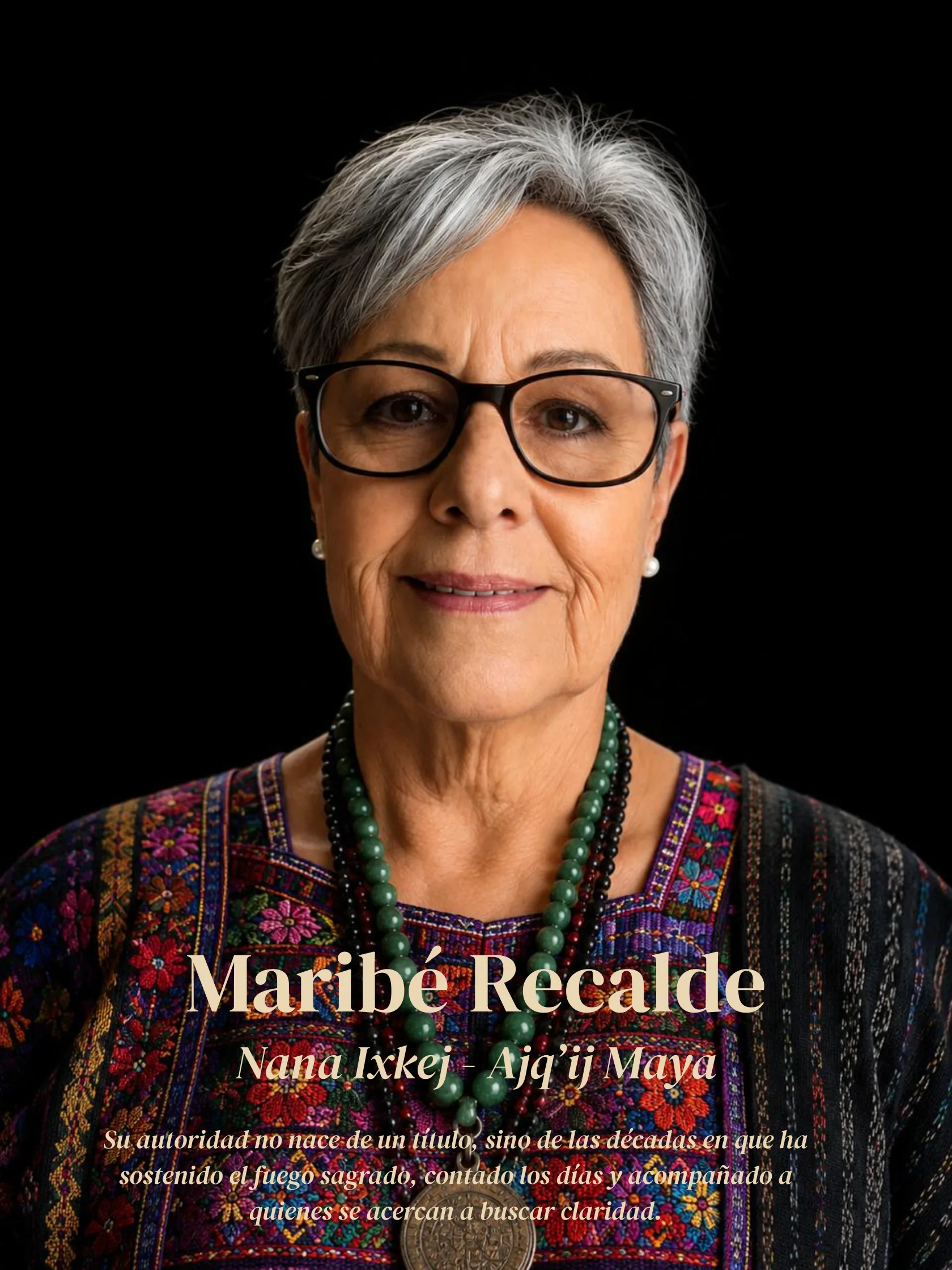 Maribé Recalde · Nana Ixkej · Ajq'ij maya